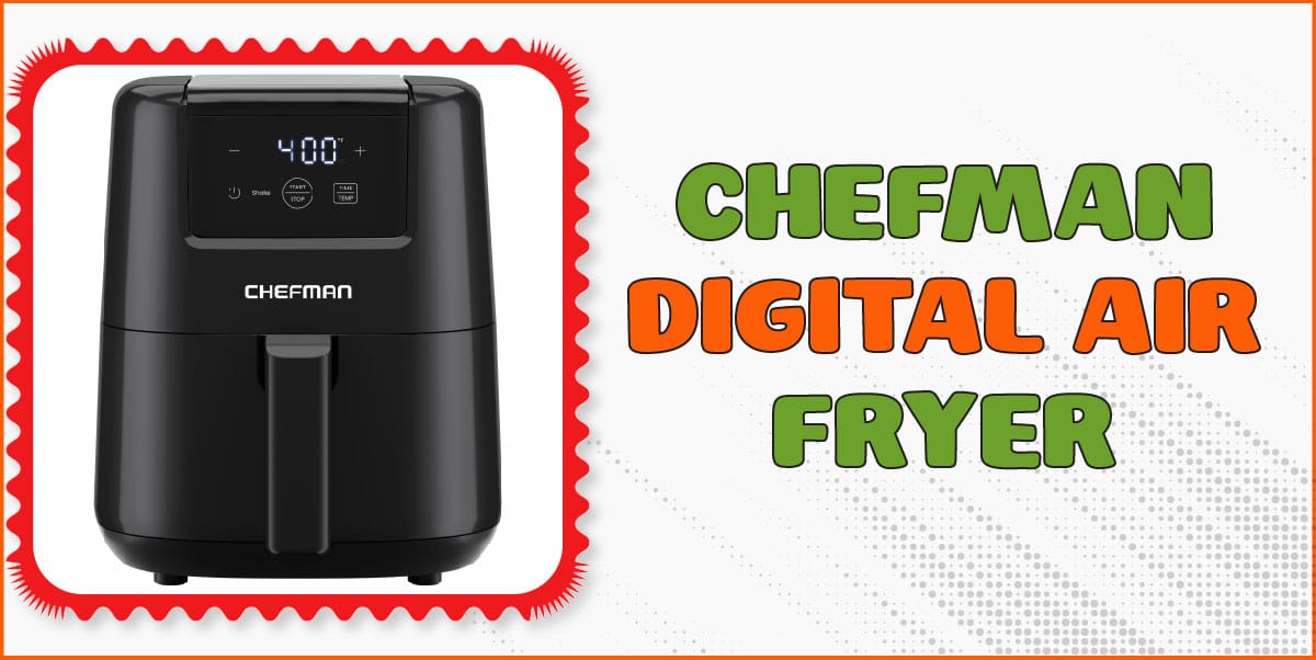 Read more about the article Chefman Digital Air Fryer Review & Guide (Real Experience)