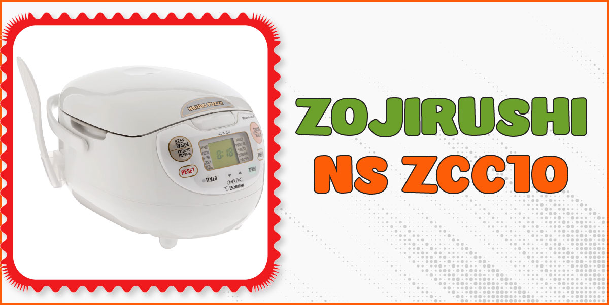 You are currently viewing Zojirushi NS ZCC10 Rice Cooker: My Honest Experience & Verdict